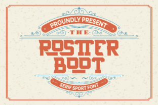 Rostter Boot: The Vintage Serif Font for Bold Brand Storytelling